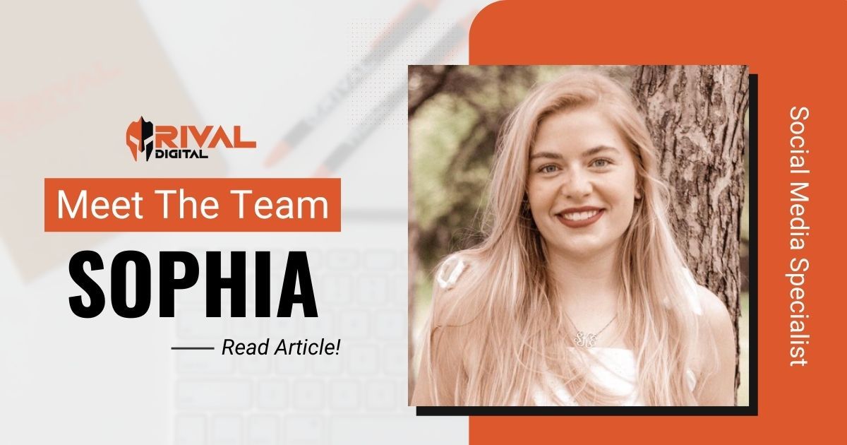 Meet The Rival Digital Team: Sophia Klemenz