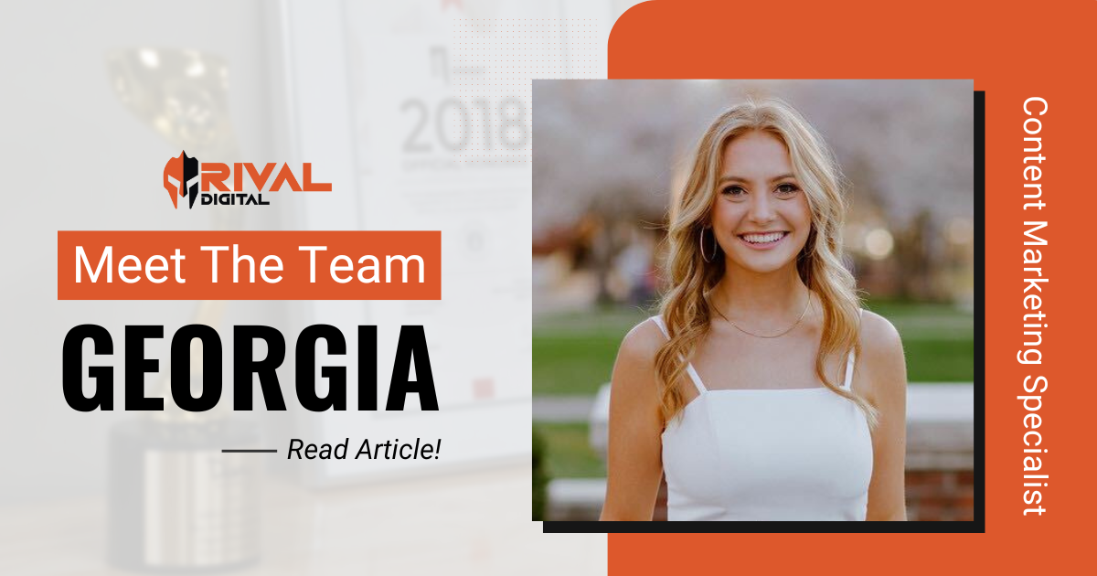 Meet The Rival Digital Team: Georgia Havens