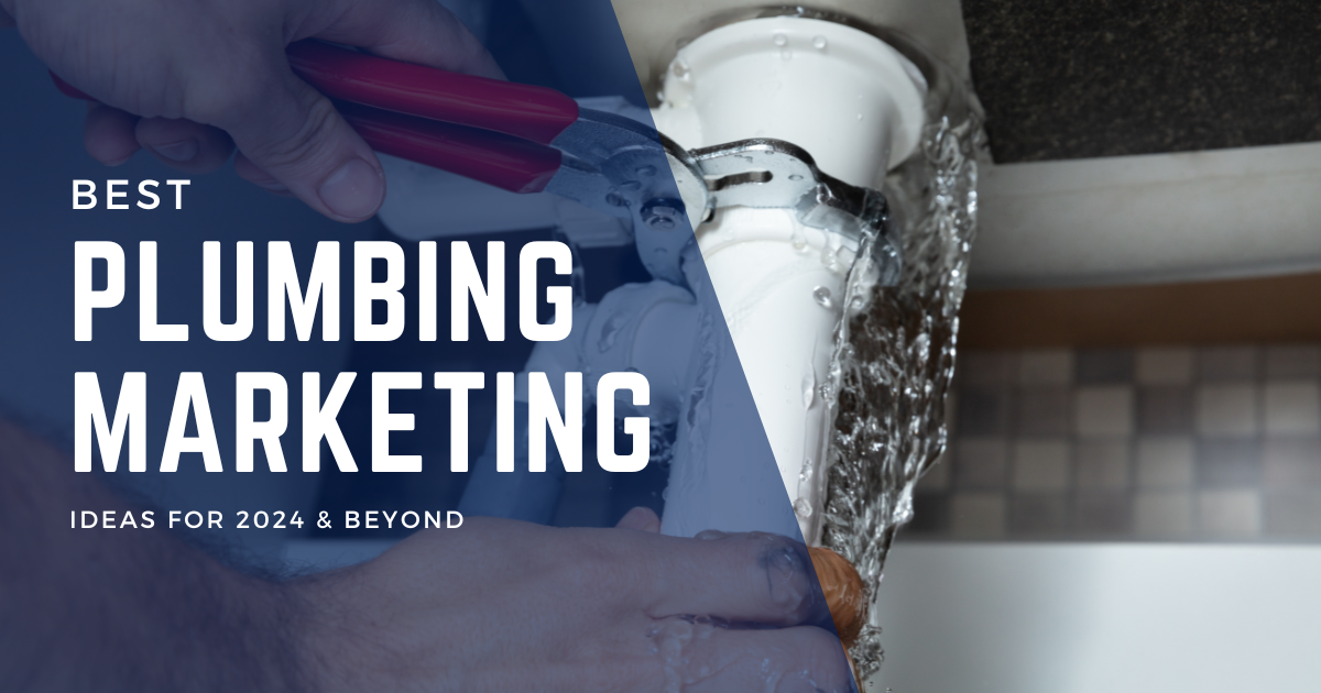 Innovative Plumbing Marketing Ideas To Take Your Business To the Next Level