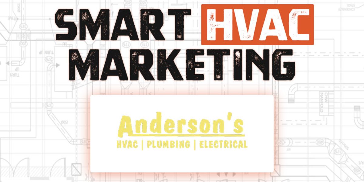 Anderson's HVAC plumbing and electrical podcast graphic